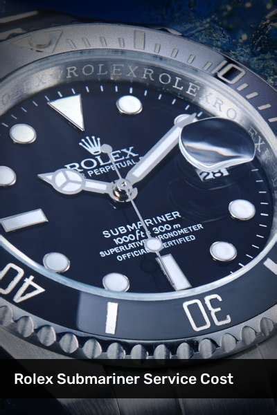 revisione rolex submariner costo|rolex service rate.